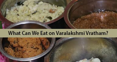 What Can We Eat on Varalakshmi Vratham?