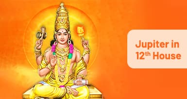 Jupiter in 12th House : Meaning, Impact And Remedies