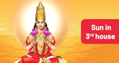 Sun in 3rd House : Meaning, Impact And Remedies