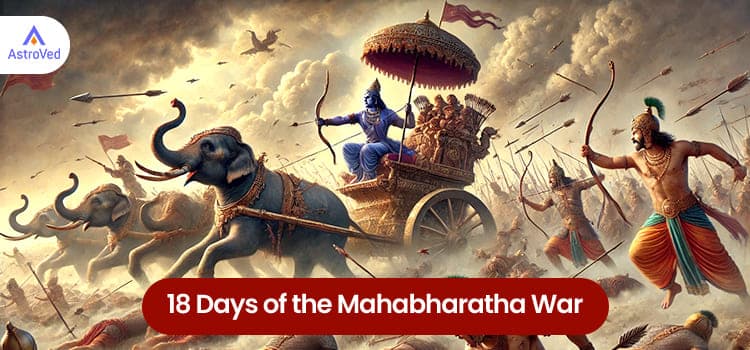 18 Days of the Mahabharatha War: A Summary