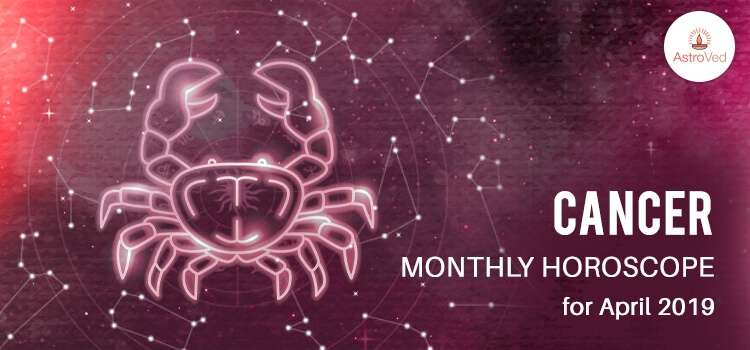 April 2019 Cancer Monthly Horoscope Predictions, Cancer April 2019 ...