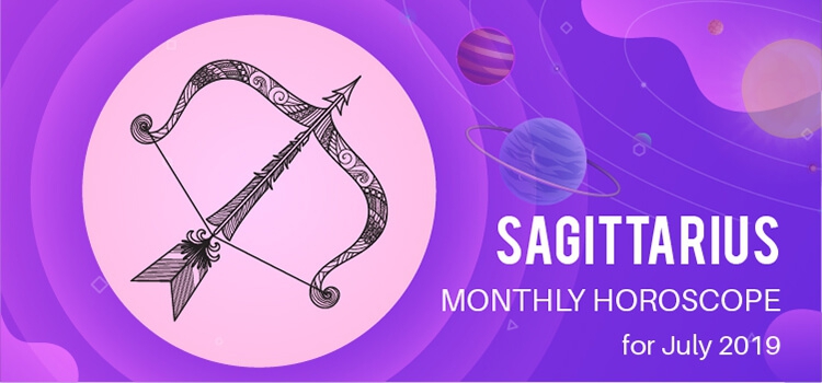 July 2019 Sagittarius Monthly Horoscope Predictions, Sagittarius July ...