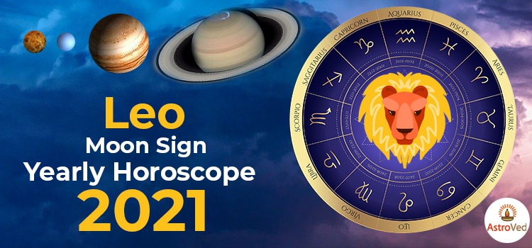 moon sign leo march 2021 horoscope