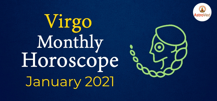 Decan 1 Virgo January 2021 Horoscope