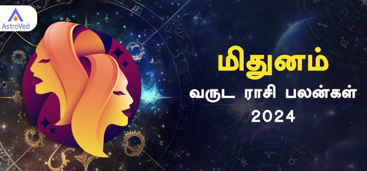 Mithunam New Year Rasi Palan 2024