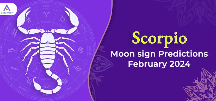 Scorpio February 2024 Monthly Horoscope Predictions | Scorpio February ...