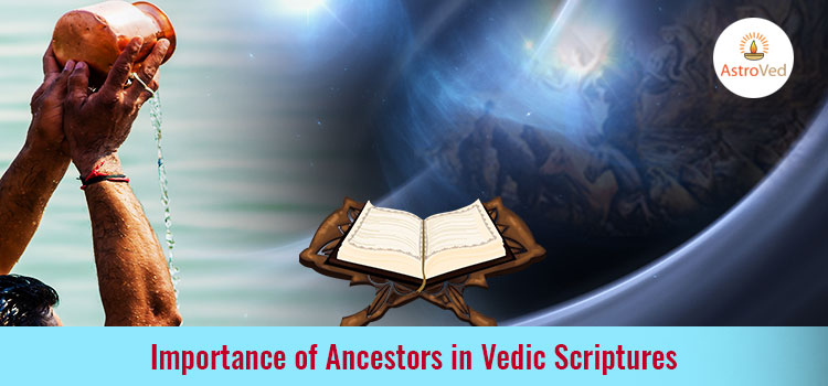 importance-ancestors-vedic-scriptures
