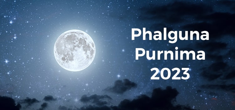 Phalguna Purnima 2023