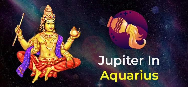 Jupiter in Aquarius Sign