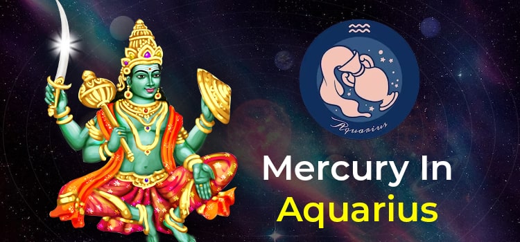Mercury in Aquarius Sign