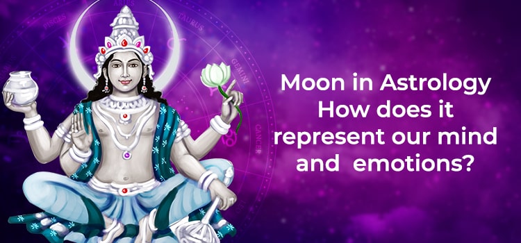 Moon in Astrology: How does it impact your mind and emotions, and what does your Moon sign say about you?