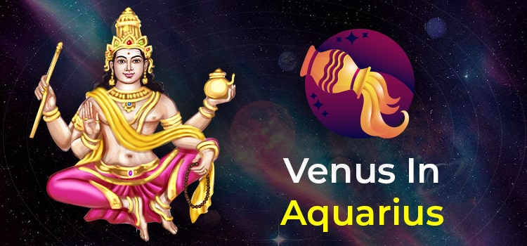 Venus in Aquarius Sign