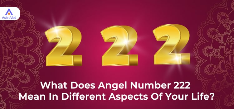Significance of angel number 222