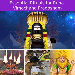 Essential Rituals for Runa Vimochana Pradosham