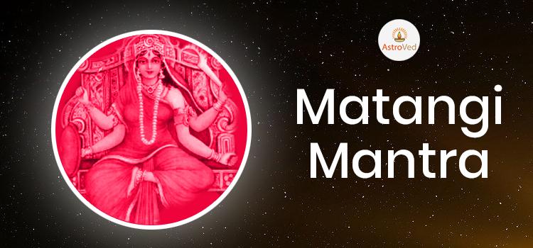 Matangi Mantra