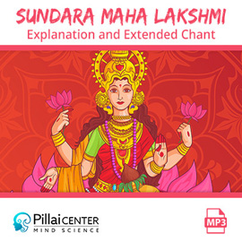 Sundara Maha Lakshmi Explanation and Extended Chant