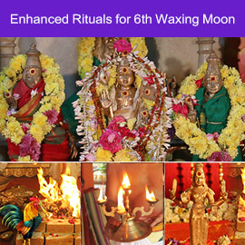 Enhanced Rituals for 6th Waxing Moon