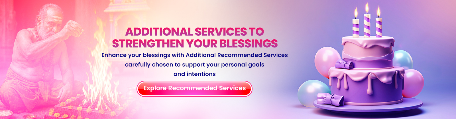 Additional Services to Strengthen Your Blessings