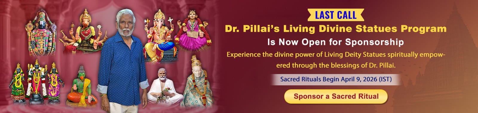 Dr. Pillai's Living Divine Statues Program