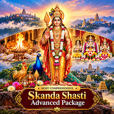 Skanda Shasti Advanced Package