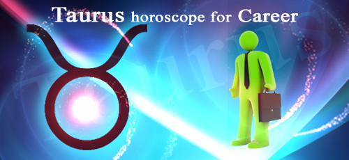 taurus-horoscope-career