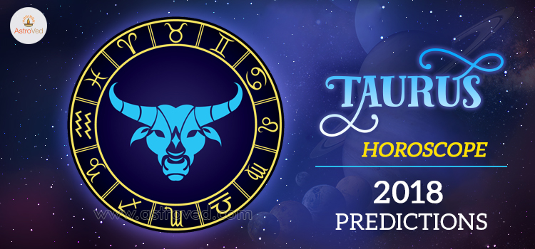 Taurus Horoscope 2018 
