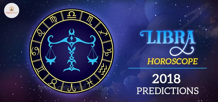 Libra Horoscope 2018 For