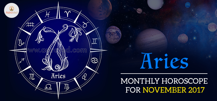 November 2017 Aries Monthly Horoscope