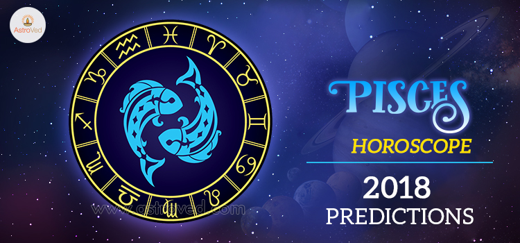 pisces Horoscope 2018