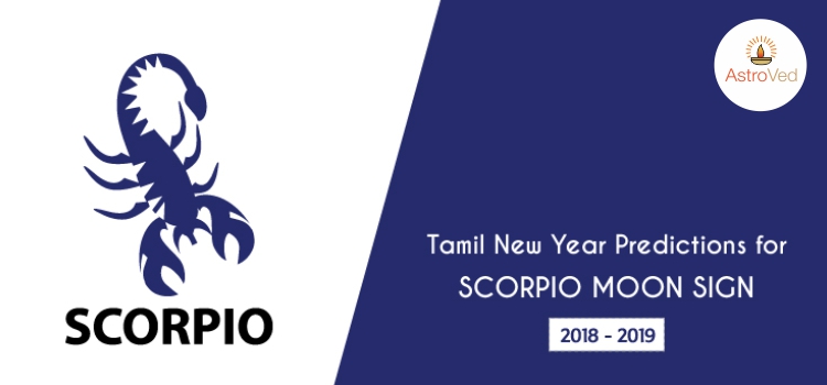 Tamil New Year Predictions for Scorpio Moon Sign 2018 – 2019