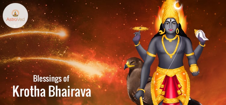 Blessings of Krotha Bhairava