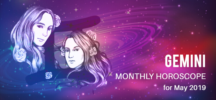 Gemini Monthly Horoscope 2019