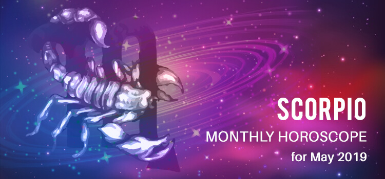 May 2019 Scorpio Monthly Horoscope, Love, Finance, Career, Business and ...