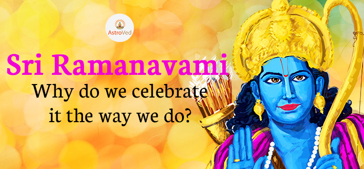 Why is Ram Navami celebrated